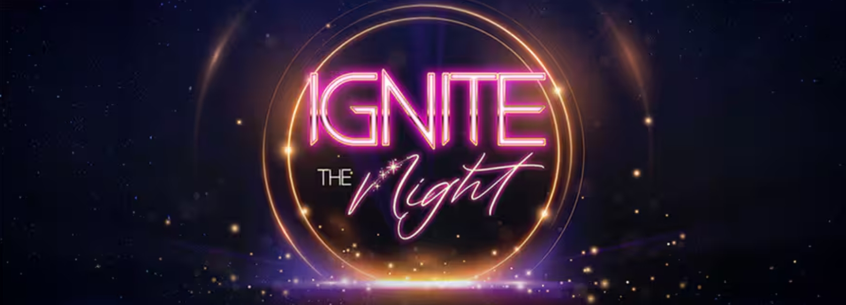 Ignite the night